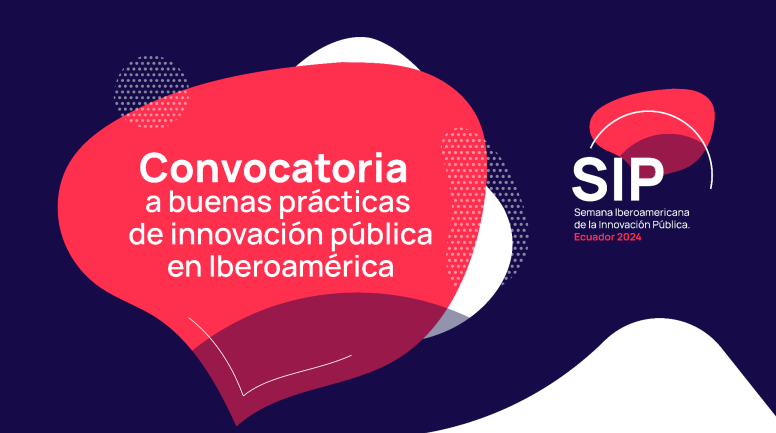 Convocatoria a buenas prácticas de innovación pública en Iberoamérica