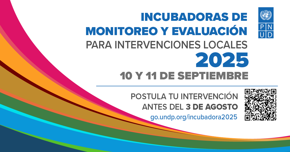 Incubadoras de Monitoreo y Evaluación para Intervenciones Locales 2025